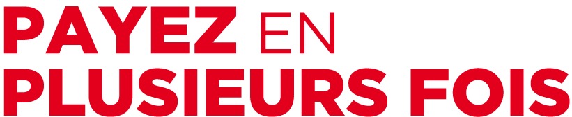 Payez en plusieurs fois